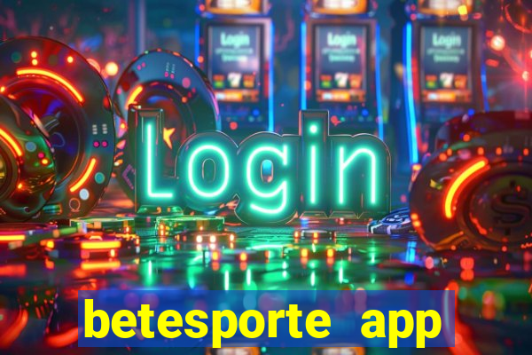 betesporte app download apk